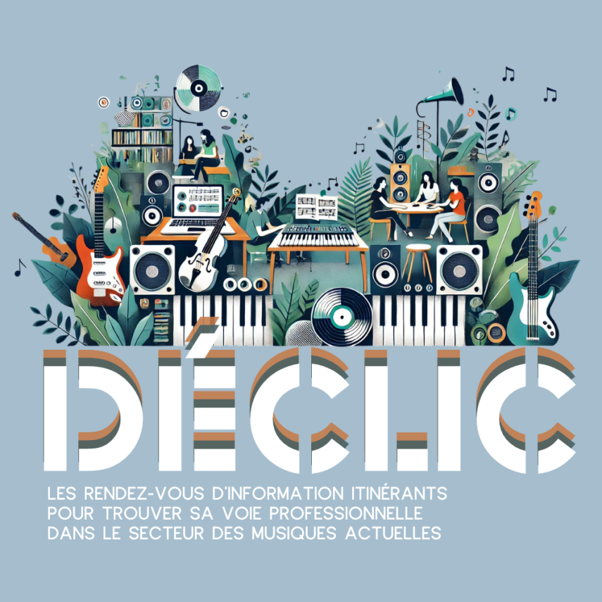 Rendez-vous DECLIC à la Manufacture