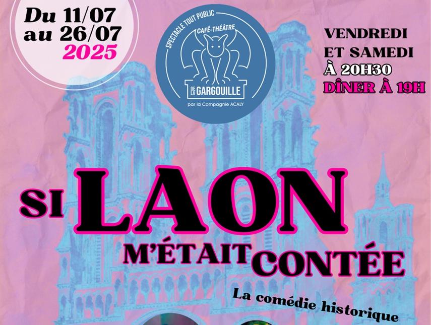 Pièce Si Laon m'était contée < Laon < Aisne < Hauts-de-France