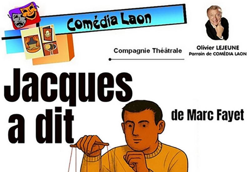 Théâtre Jacques a dit < Laonnois < Aisne < Picardie