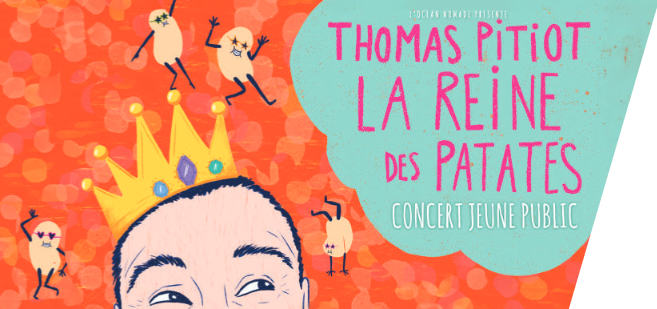 Thomas Pitiot la reine des patates